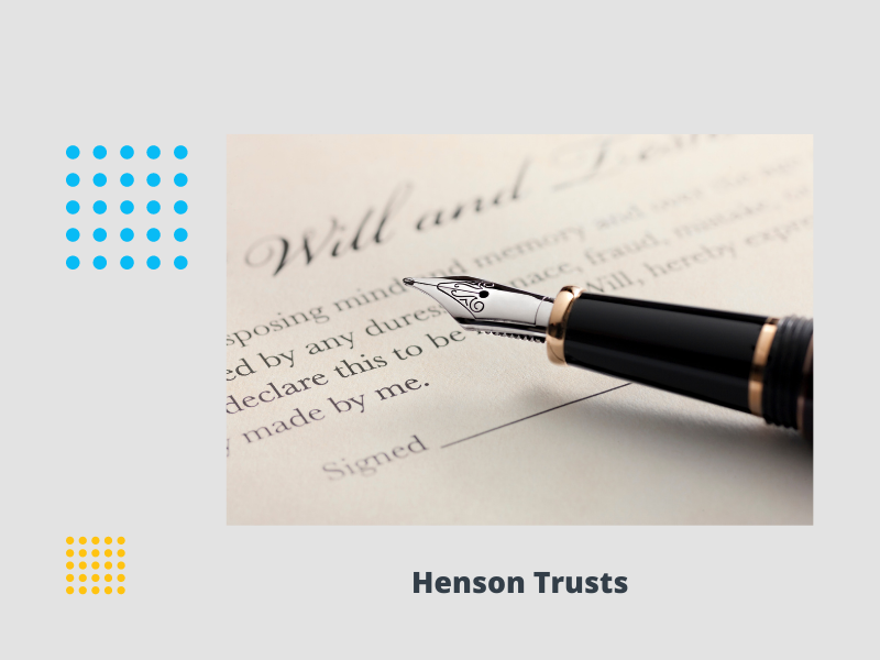 Henson Trusts